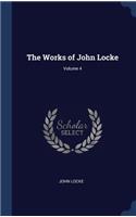 The Works of John Locke; Volume 4