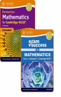 Pemberton Mathematics for Cambridge IGCSE®: Student Book & Exam Success Guide Pack (Core and Extended Mathematics for Cambridge IGCSE)