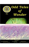 Odd Tales of Wonder #6