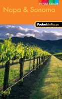 Fodor's in Focus Napa & Sonoma