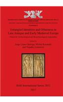 Entangled Identities and Otherness in Late Antique and Early Medieval Europe