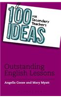100 Ideas for Secondary Teachers: Outstanding English Lessons