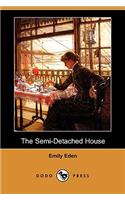 Semi-Detached House (Dodo Press)