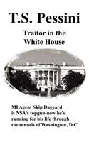 Traitor in the White House