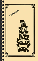 Real Jazz Solos Book: C Instruments