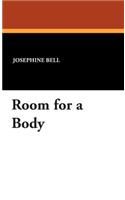 Room for a Body
