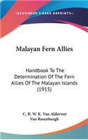 Malayan Fern Allies