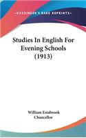 Studies in English for Evening Schools (1913)