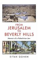 From Jerusalem to Beverly Hills