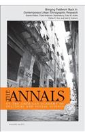 Bringing Fieldwork Back In: Contemporary Urban Ethnographic Research(The ANNALS of the American Academy of Political and Social Science Series)