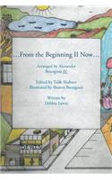 ..From the Beginning Ll Now...: (English)