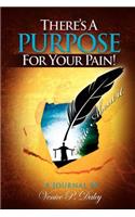 There's a Purpose for Your Pain
