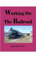 Working on the Railroad: (English)