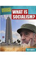 What Is Socialism?