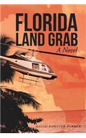 Florida Land Grab