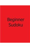Beginner Sudoku: 80 Gentle Sudoku Puzzles(English)