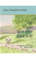 Travel Narrative Luke 9-19