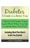 Diabetes - A Guide to a Better You