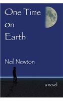 One Time on Earth