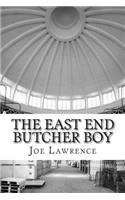 The East End Butcher Boy