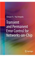Transient and Permanent Error Control for Networks-On-Chip