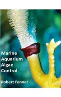 Marine Aquarium Algae, Control
