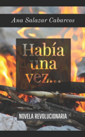 Había una vez...