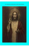 Six Sermons on Devotion to the Sacred Heart