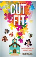 Cut To Fit