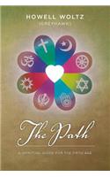 The Path: : A Spiritual Guide for the Fifth Age(English)