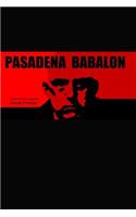 Pasadena Babalon - 6 X 9