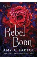 Rebel Born