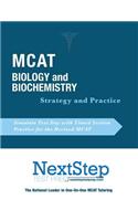 MCAT Biology and Biochemistry: Strategy and Practice