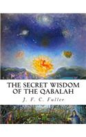 Secret Wisdom of The Qabalah