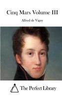 Cinq Mars Volume III: (English)