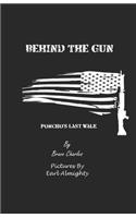 Behind the Gun
