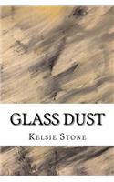 Glass Dust