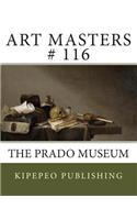 Art Masters # 116: The Prado Museum