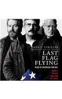 Last Flag Flying Lib/E