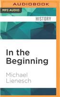 In the Beginning