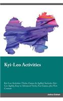 Kyi-Leo Activities Kyi-Leo Activities (Tricks, Games & Agility) Includes