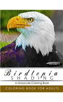 BirdTopia Shading Volume 2: Bird Grayscale coloring books for adults Relaxation Art Therapy for Busy People (Adult Coloring Books Series, grayscale fantasy coloring books)(Birdtopia Shading)