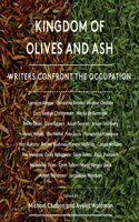 Kingdom of Olives and Ash: Writers Confront the Occupation