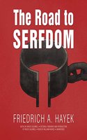 Road to Serfdom, the Definitive Edition Lib/E