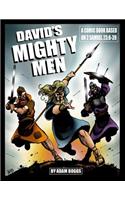 David's Mighty Men: A Comic Book Based on 2 Samuel 23:8-39