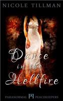 Dance in the Hellfire