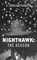 Nighthawk: The Deacon