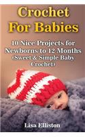 Crochet For Babies