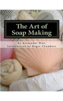 The Art of Soap Making