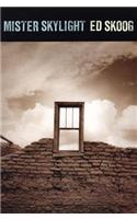 Mister Skylight